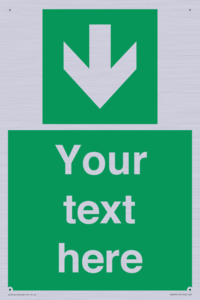 Safe condition Custom arrow down sign